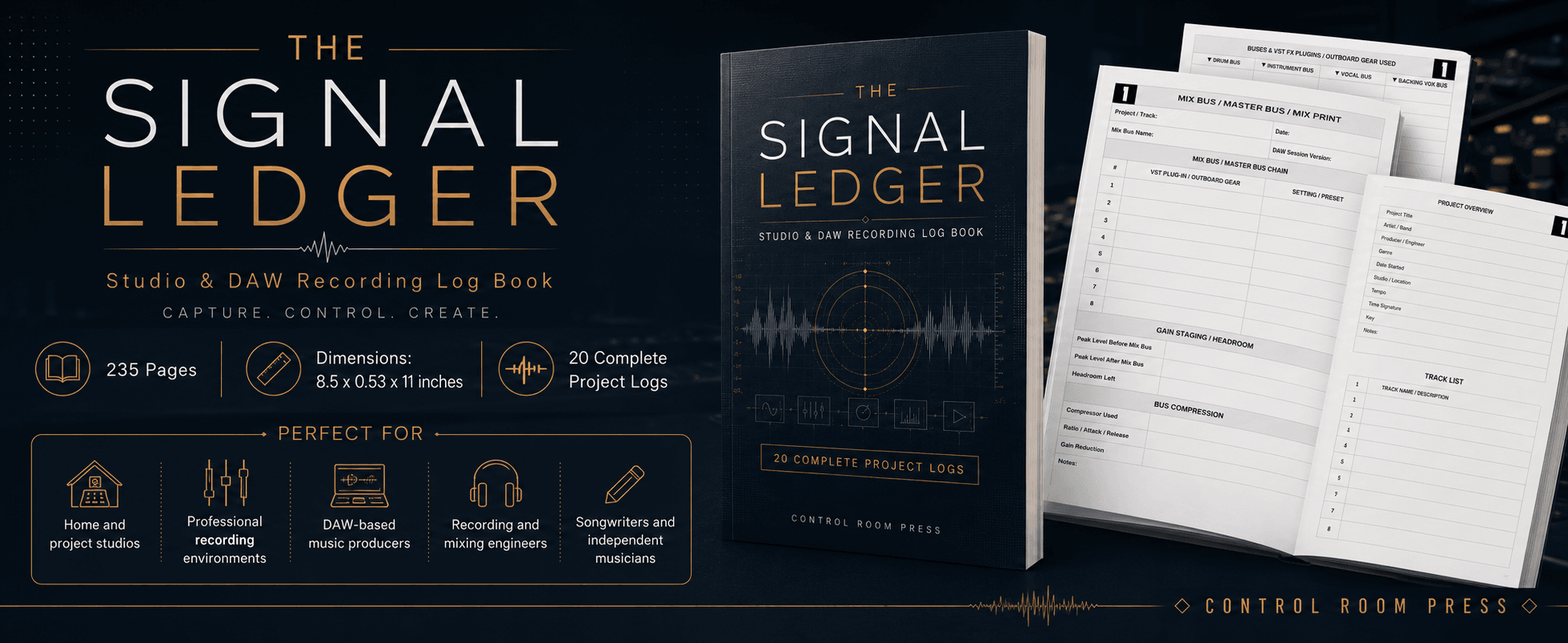 The Signal Ledger — Studio & DAW Recording Log Book, published by Control Room Press